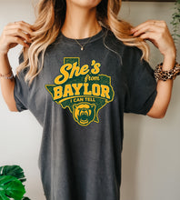 Load image into Gallery viewer, She’s from Baylor I can tell