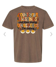 Load image into Gallery viewer, Count your blessings not my deviled eggs