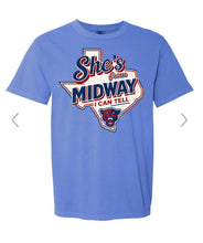 Load image into Gallery viewer, She’s from Midway I can tell