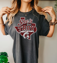 Load image into Gallery viewer, She’s from Troy I can tell