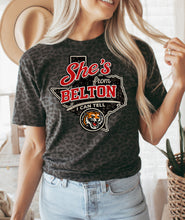 Load image into Gallery viewer, She’s from Belton I can tell

