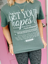 Load image into Gallery viewer, Get your hopes up tee
