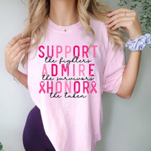 Load image into Gallery viewer, Breast Cancer Support Admire Honor Tee

