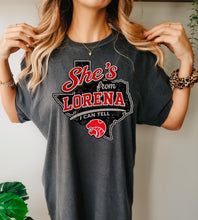 Load image into Gallery viewer, She’s from Lorena I can tell
